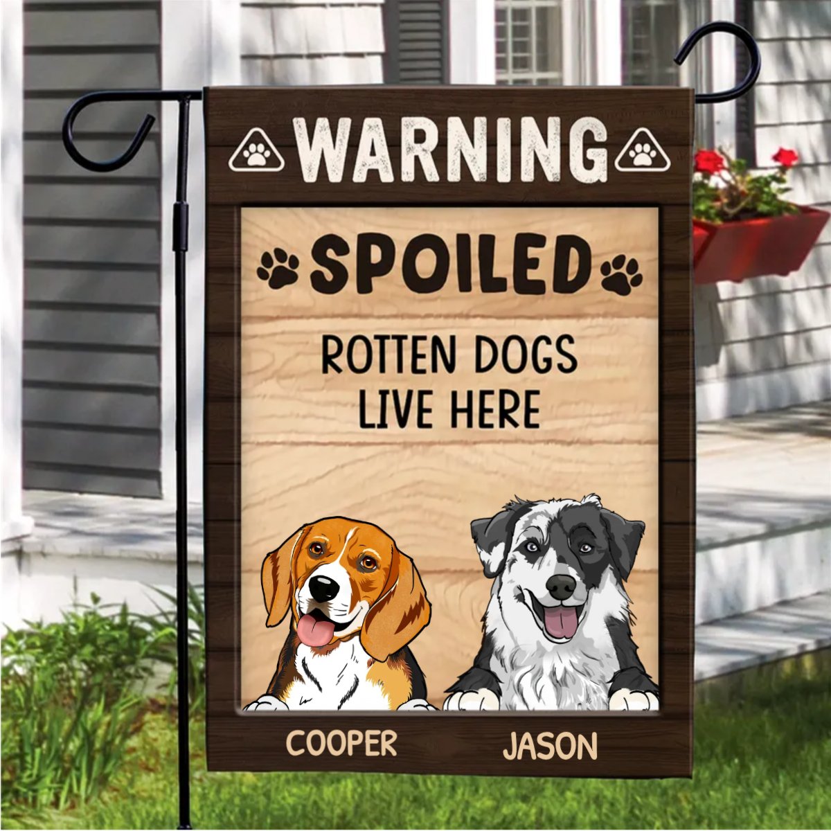 Dog Lovers - Warning Spoiled Rotten Dogs Live Here - Personalized Flag - Makezbright Gifts