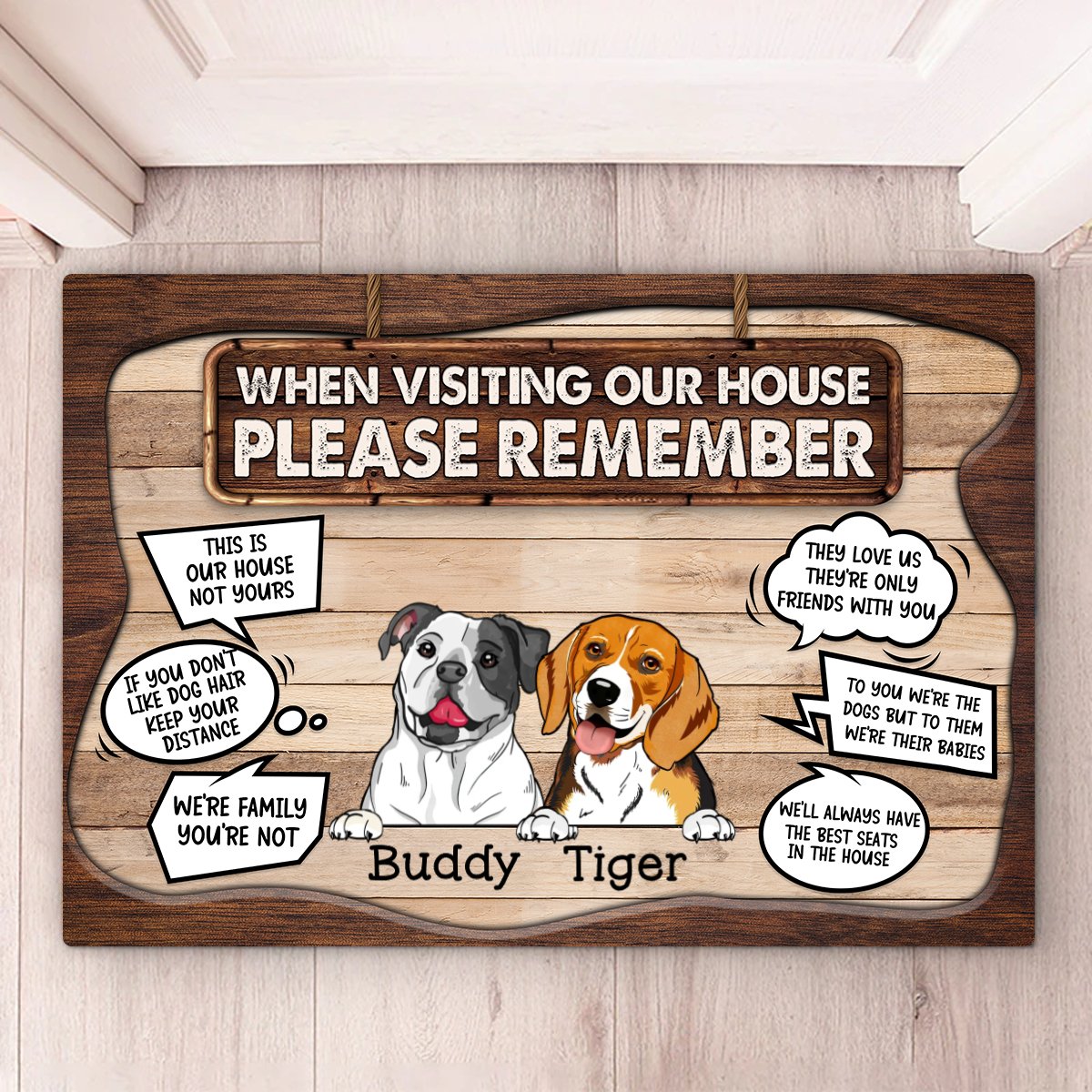 Dog Lovers - When Visiting Our House Please Remember - Personalized Doormat - Makezbright Gifts