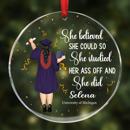 Graduation She Believed She Could - Personalized Circle Acrylic Ornament