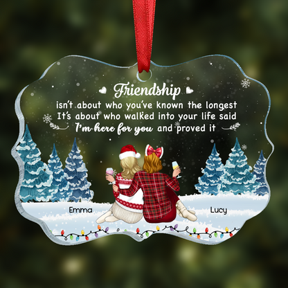 Friendship I'm Here For You Christmas Besties - Personalized Acrylic Ornament