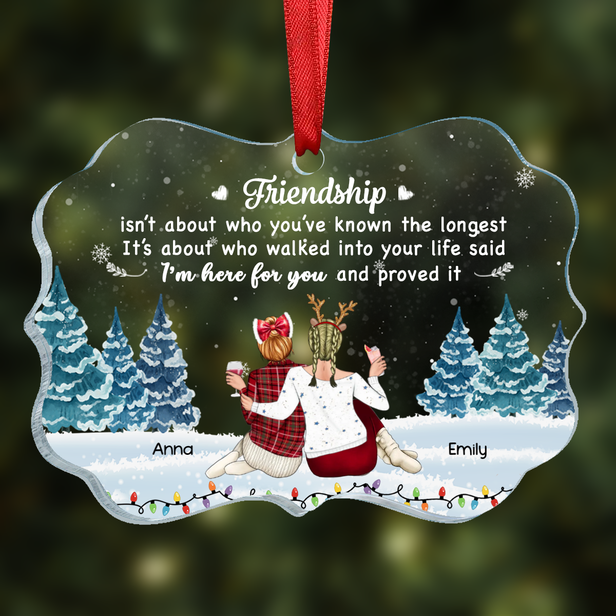 Friendship I'm Here For You Christmas Besties - Personalized Acrylic Ornament