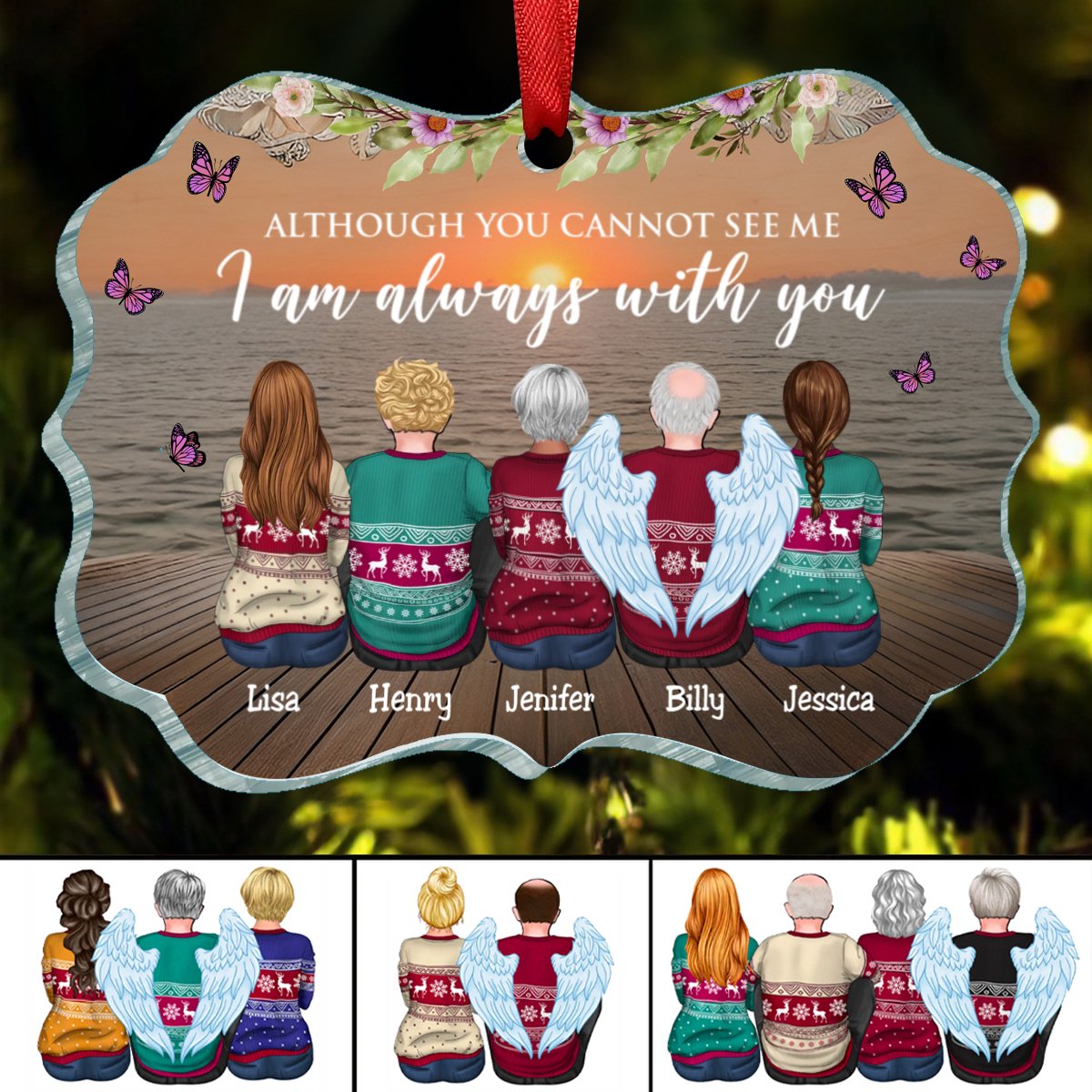 Family - Although You Cannot See Me I Am Always With You - Personalized Ornament - Makezbright Gifts