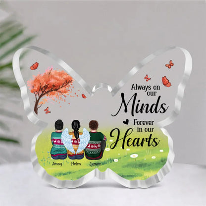 Family - Always On Our Minds, Forever In Our Hearts - Personalized Acrylic Plaque (Ver. 2) - Makezbright Gifts