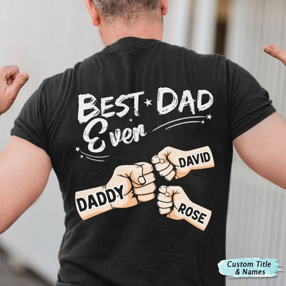 Family - Best Dad Grandpa Ever Fist Bump - Personalized Unisex T - shirt, Hoodie, Sweatshirt - Makezbright Gifts