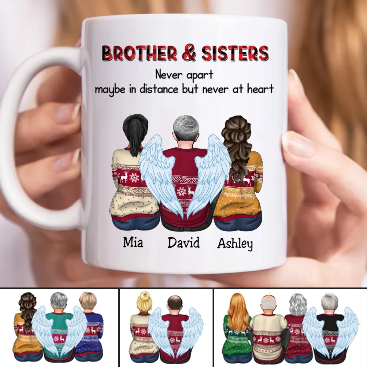 Family - Brother & Sisters Nerver Apart Maybe In Distance But Never At Heart - Personalized Mug - Makezbright Gifts