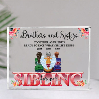 Family - Brothers & Sisters Stick Together Till The End - Personalized Acrylic Plaque - Makezbright Gifts