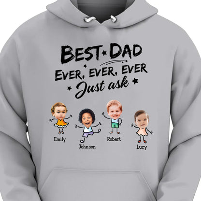 Family - Custom Photo Best Dad Grandpa Ever Ever Ever Ever Just Ask - Personalized Unisex T - shirt - Makezbright Gifts