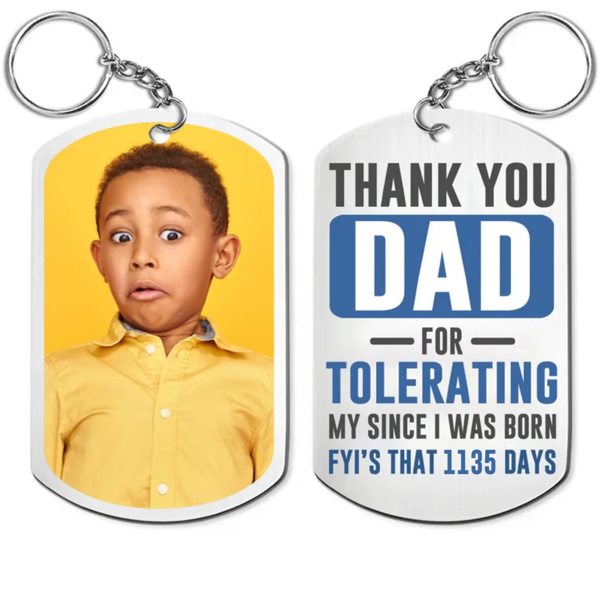 Family - Custom Photo Thank You Dad For Tolerating Me Since I Was Born - Personalized Aluminum Keychain - Makezbright Gifts