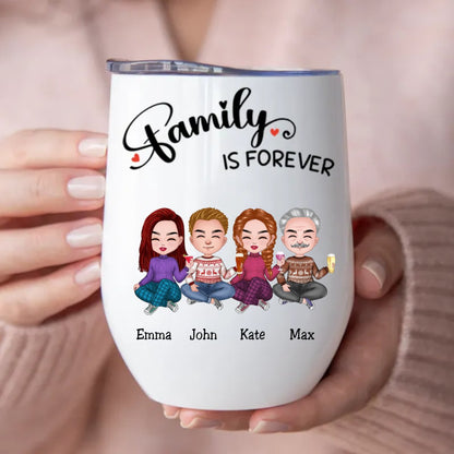 Family - Family Is Forever - Personalized Wine Tumbler - Makezbright Gifts