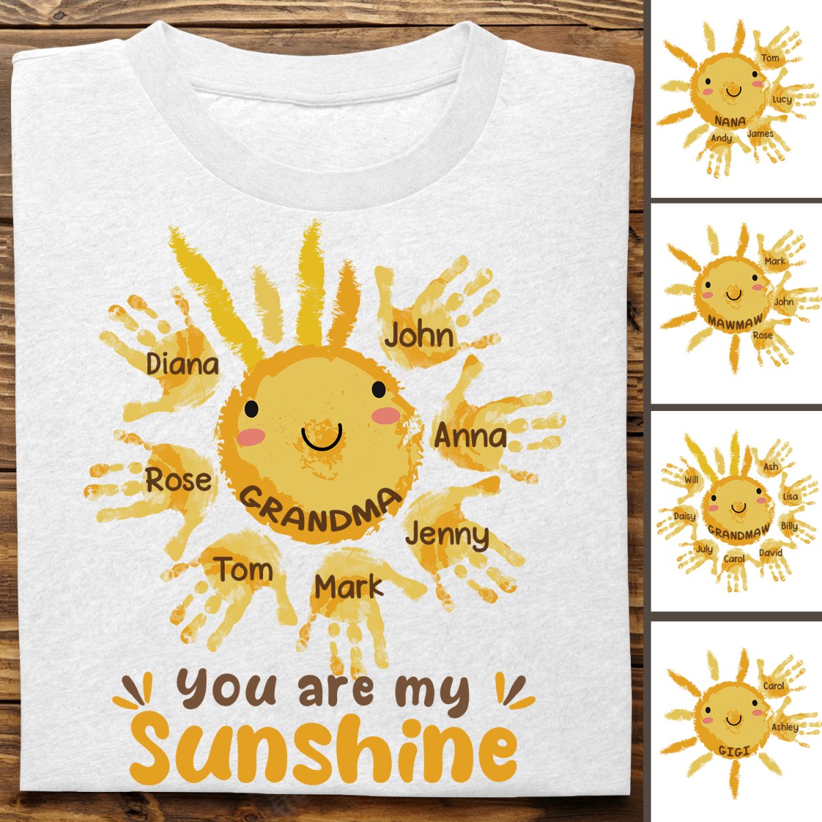 Family - Grandma Auntie Mom You Are My Sunshine - Personalized Unisex T - shirt (HH) - Makezbright Gifts