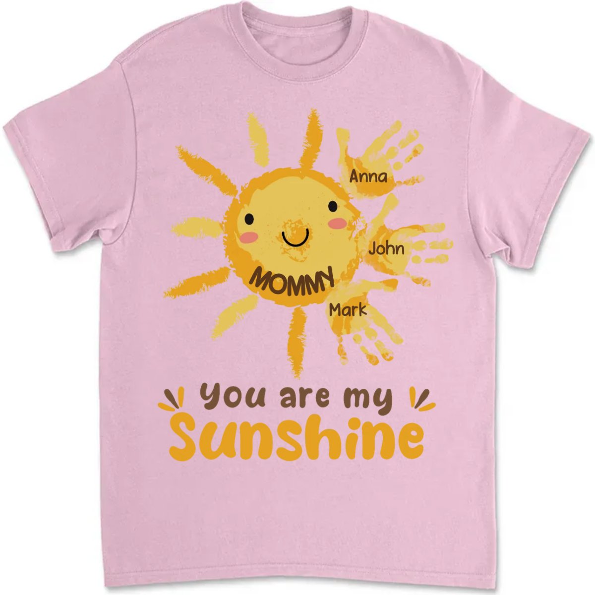 Family - Grandma Auntie Mom You Are My Sunshine - Personalized Unisex T - shirt (HH) - Makezbright Gifts