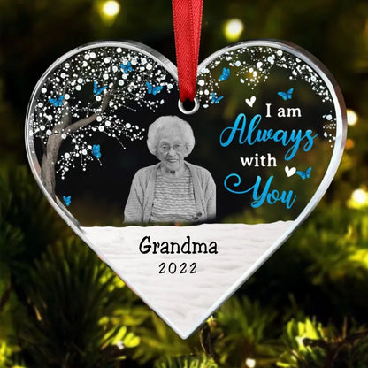 Family - I Am Always With You, Memorial Photo - Personalized Acrylic Ornament - Makezbright Gifts