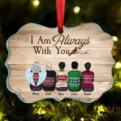 Family - I Am Always With You - Personalized Ornament - Makezbright Gifts