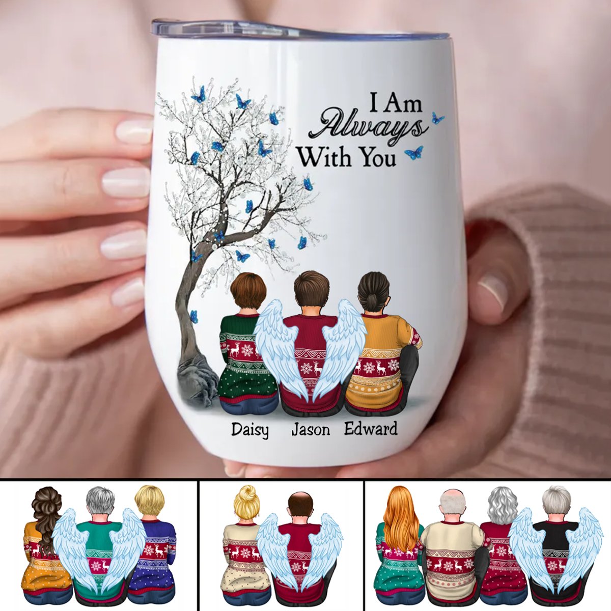 Family - I Am Always With You - Personalized Wine Tumbler (LH) - Makezbright Gifts