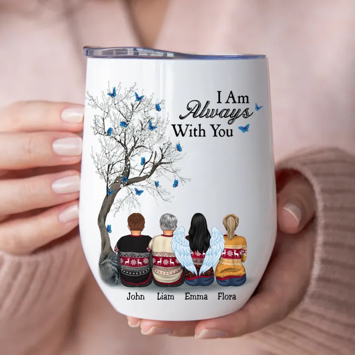 Family - I Am Always With You - Personalized Wine Tumbler (LH) - Makezbright Gifts