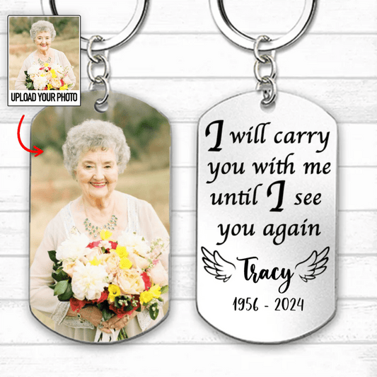 Family - I Will Carry You With Me Until I See You Again - Personalized Stainless Steel Keychain (HJ) - Makezbright Gifts