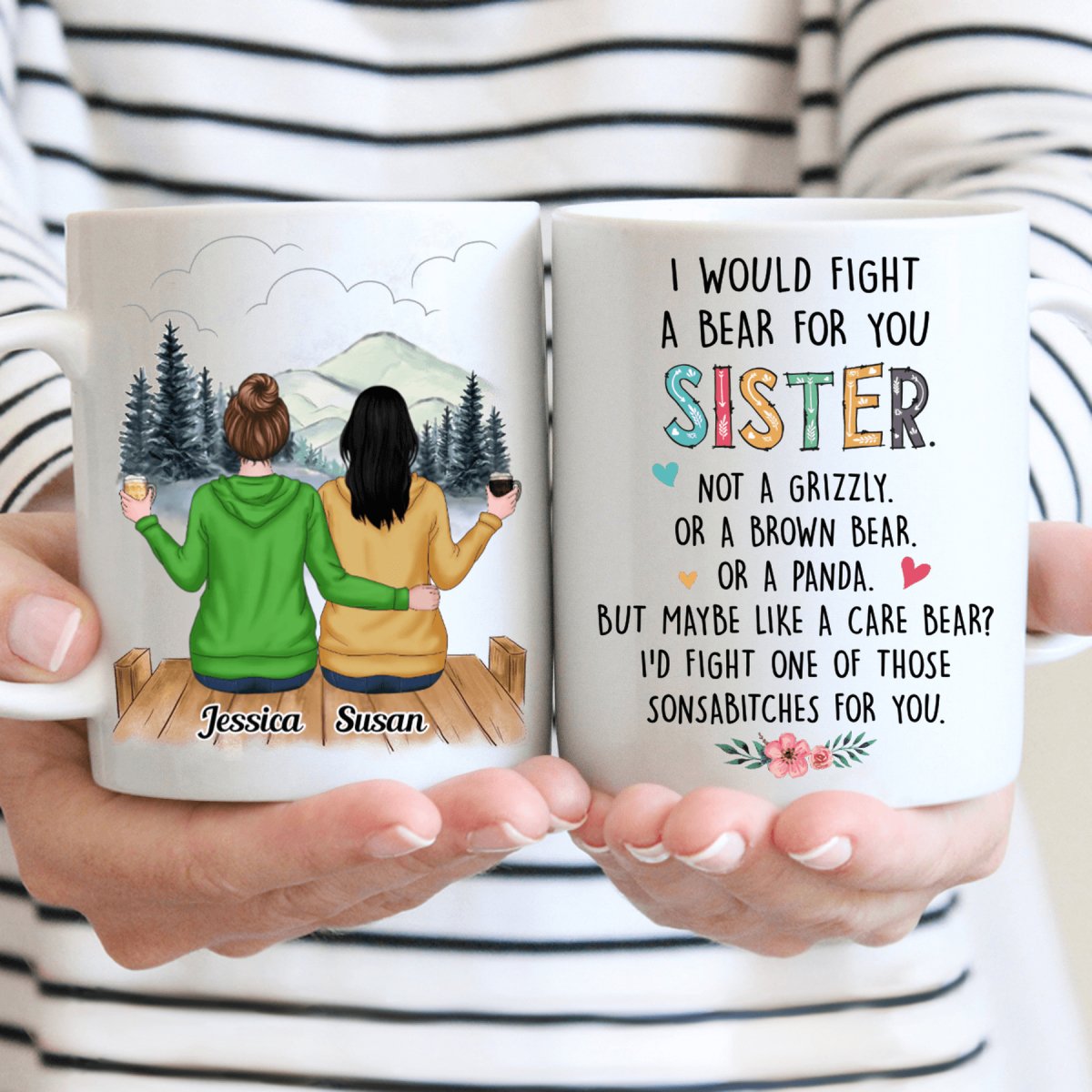 Family - I Would Fight A Bear For You Sisters - Personalized Mug - Makezbright Gifts