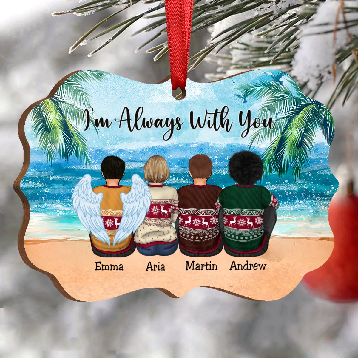 Family - I’m Always With You - Personalized Christmas Ornament - Makezbright Gifts