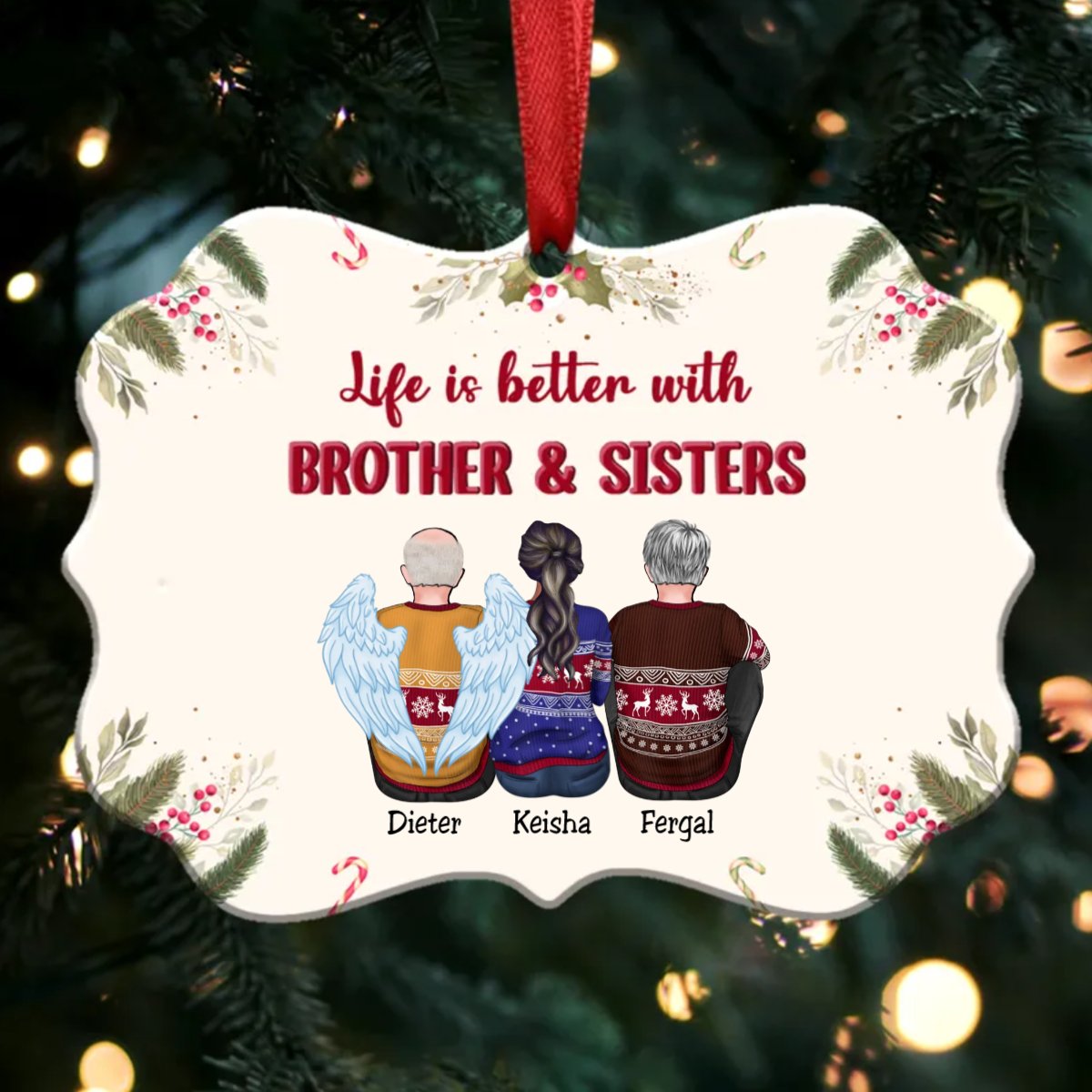 Family - Life Is Better With Brother & Sisters - Personalized Christmas Ornament - Makezbright Gifts