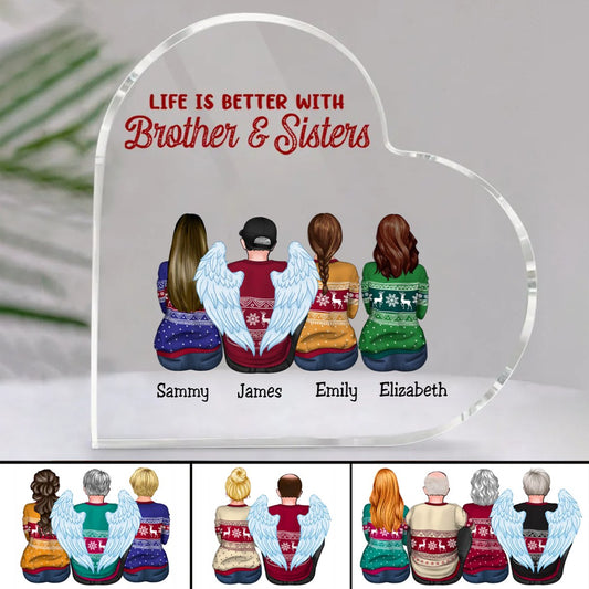 Family - Life Is Better With Brothers & Sisters - Personalized Acrylic Plaque - Makezbright Gifts