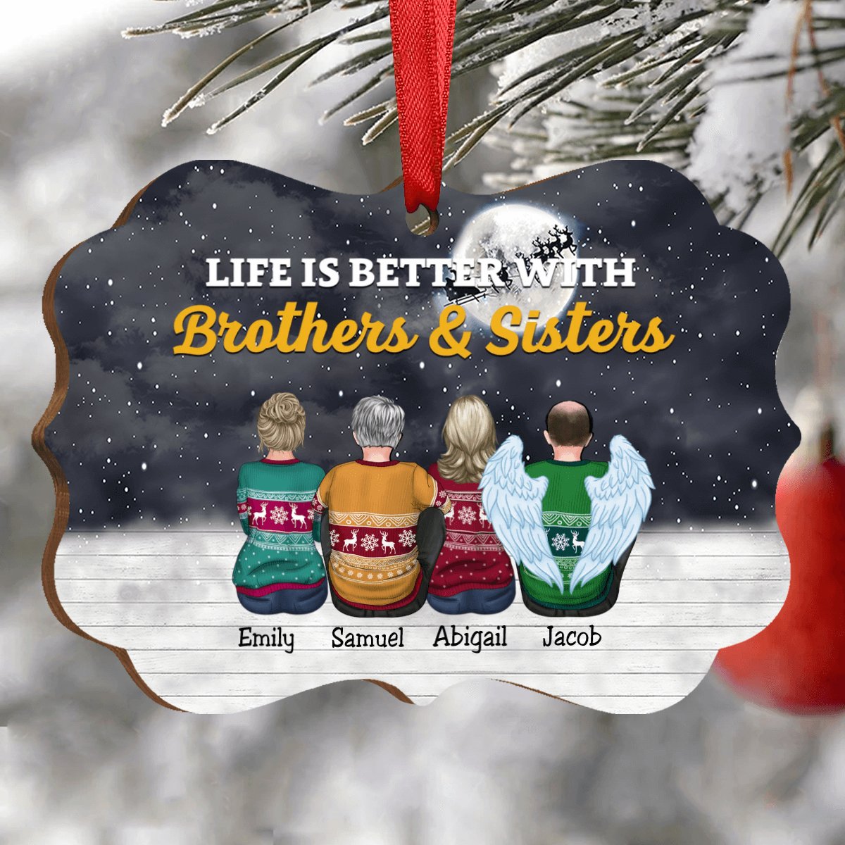 Family - Life Is Better With Brothers & Sisters - Personalized Christmas Ornament - Makezbright Gifts