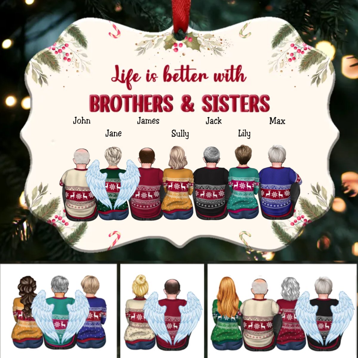 Family - Life Is Better With Brothers & Sisters - Personalized Christmas Ornament - Makezbright Gifts