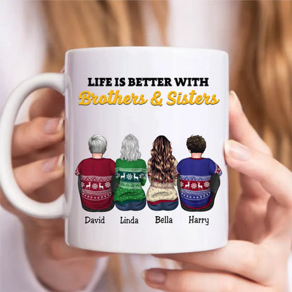 Family - Life Is Better With Brothers & Sisters - Personalized Mug - Makezbright Gifts