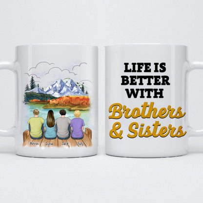 Family - Life Is Better With Brothers & Sisters - Personalized Mug (Ver 2) - Makezbright Gifts