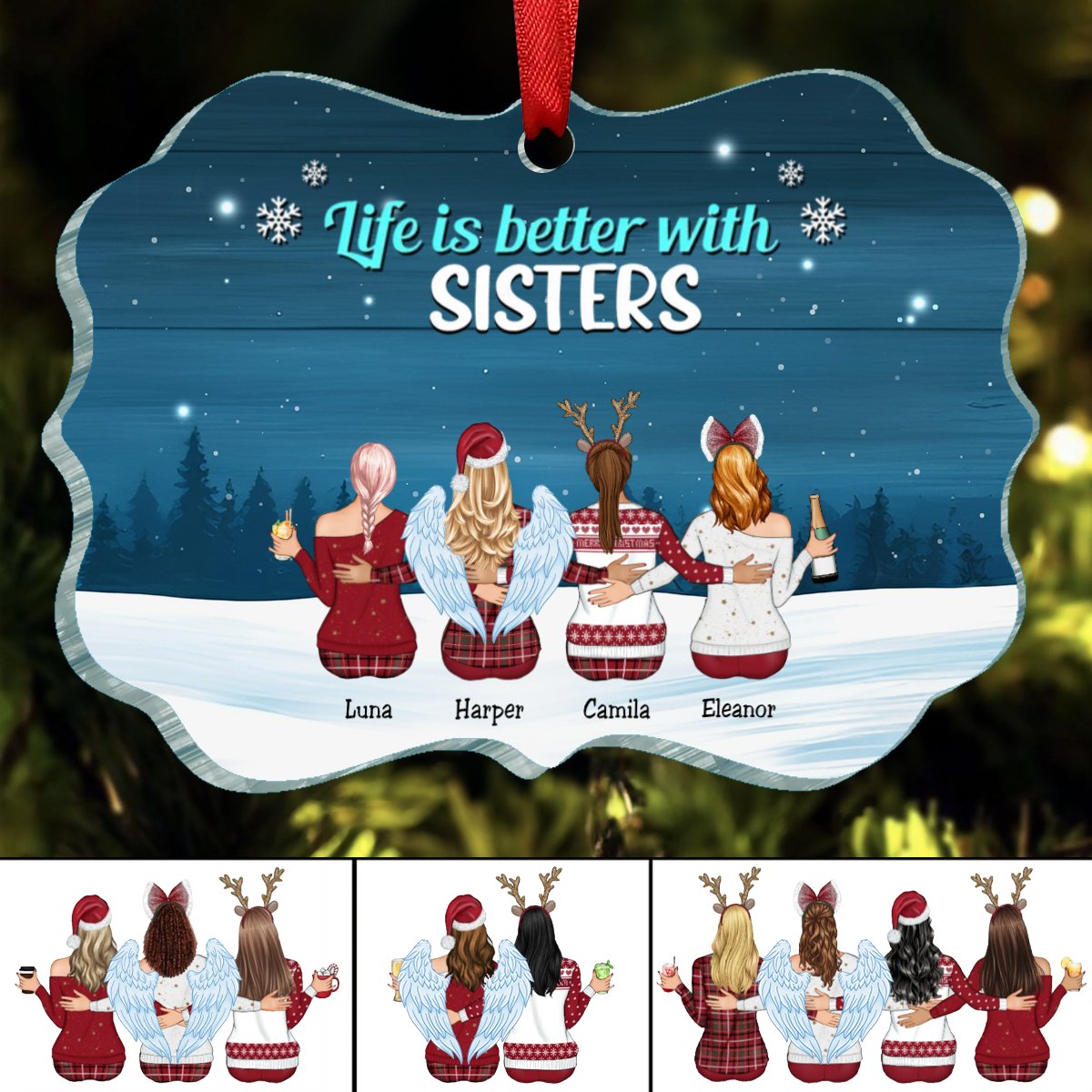 Family - Life Is Better With Sisters - Personalized Acrylic Ornament - Makezbright Gifts