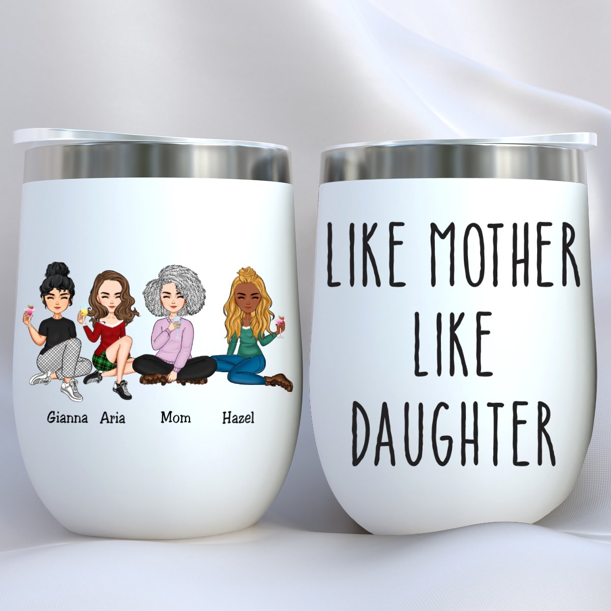 Family - Like Mother Like Daughter - Personalized Wine Tumbler (NV) - Makezbright Gifts