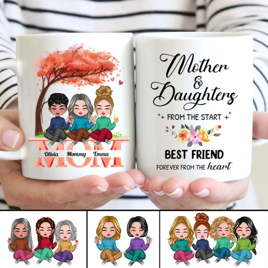 Family - Mother And Daughters From The Start, Best Friend Forever From The Heart - Personalized Mug (NM) - Makezbright Gifts