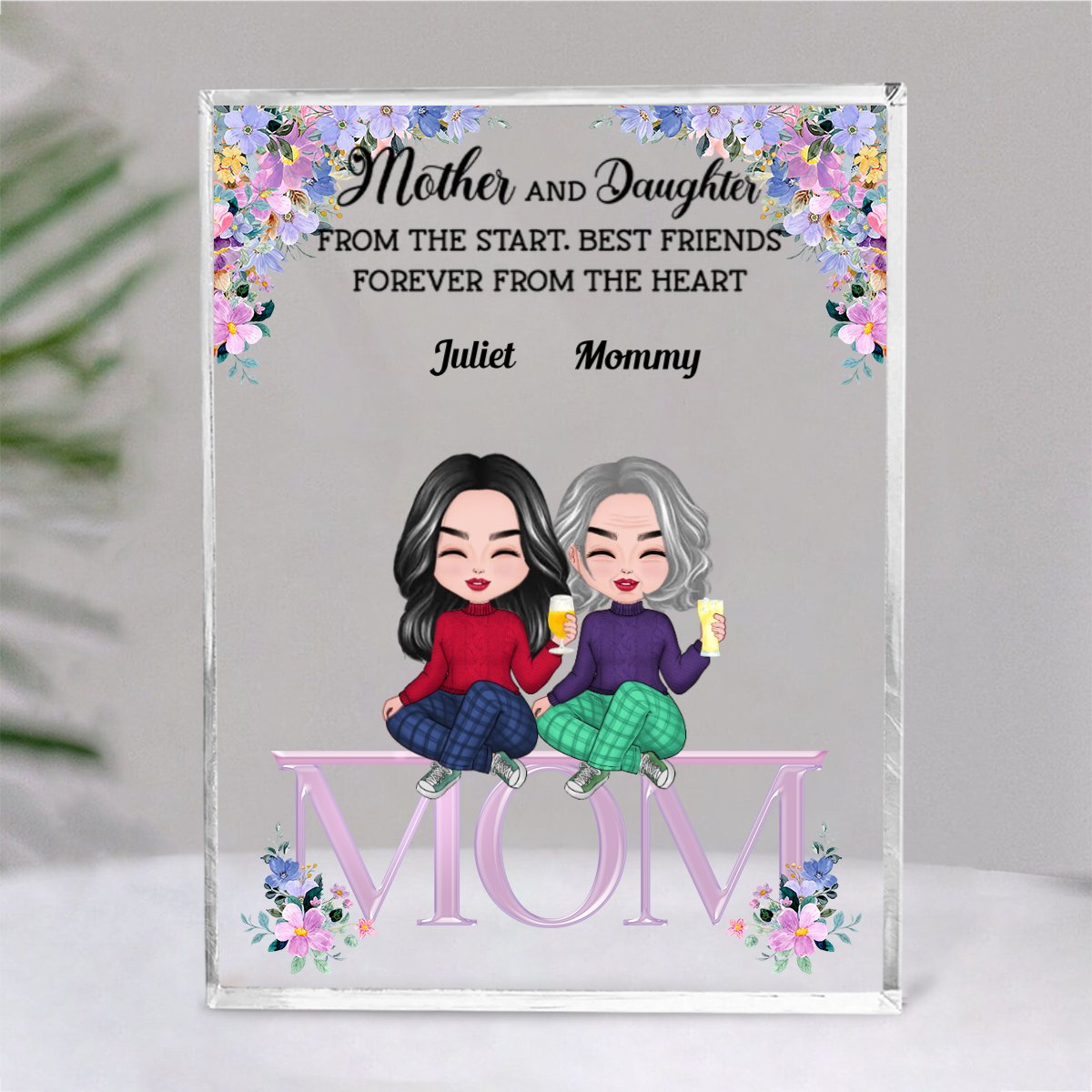 Family - Mother And Daughters From The Start, Best Friends Forever From The Heart - Personalized Acrylic Plaque (NM) - Makezbright Gifts