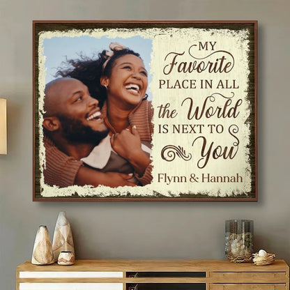 Family - Next To You Is One Of My Favorite Places To Be - Personalized Poster - Makezbright Gifts