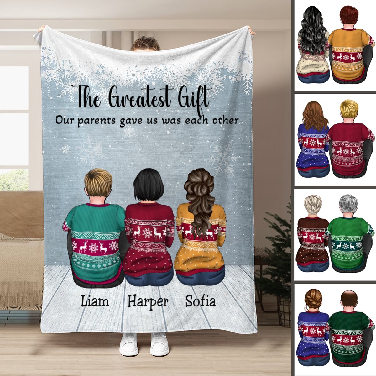 Family - The Greatest Gift Our Parents Gave Us Was Each Other - Personalized Blanket - Makezbright Gifts