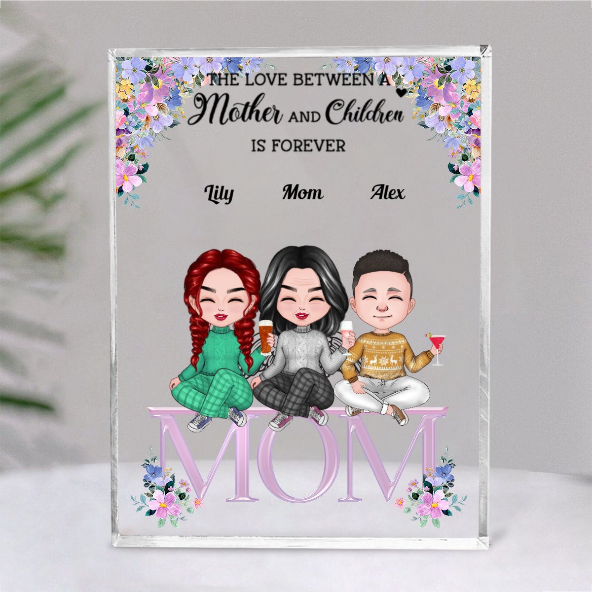 Family - The Love Between A Mother And Children Is Forever - Personalized Acrylic Plaque (NM) - Makezbright Gifts