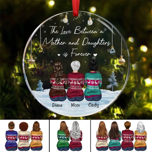 Family - The Love Between A Mother And Daughter Is Forever - Personalized Acrylic Circle Ornament (AA) - Makezbright Gifts