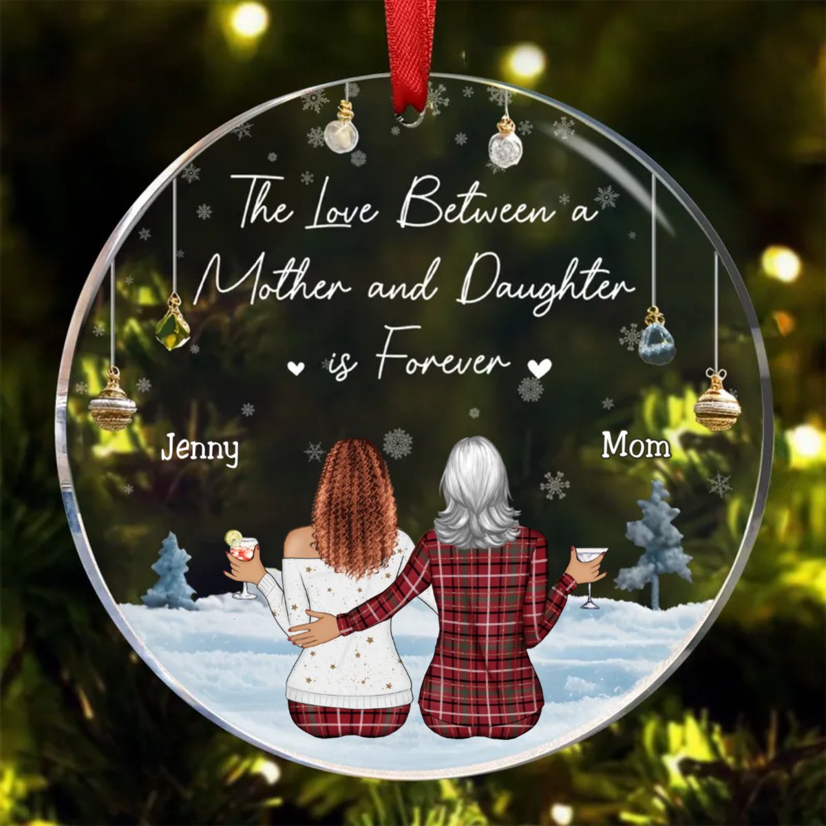 Family - The Love Between A Mother And Daughter Is Forever - Personalized Acrylic Circle Ornament (II) - Makezbright Gifts