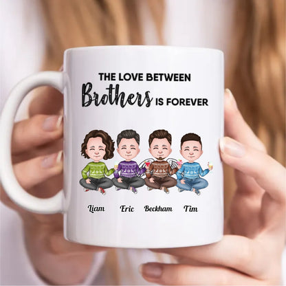 Family - The Love Between Brothers Is Forever - Personalized Mug (CB) - Makezbright Gifts