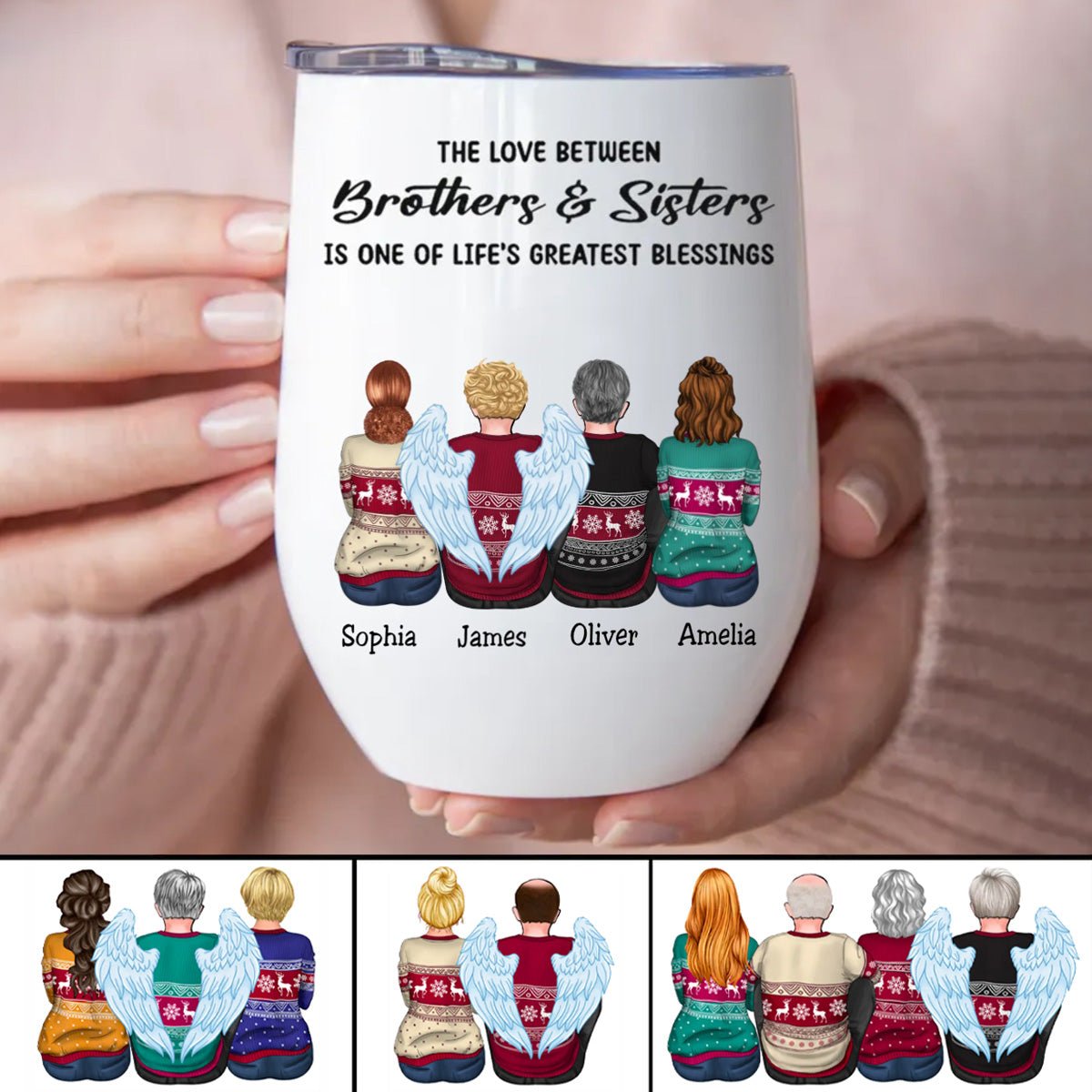 Family - The Love Between Brothers & Sisters Is One Of Life's Greatest Blessings - Personalized Wine Tumbler - Makezbright Gifts