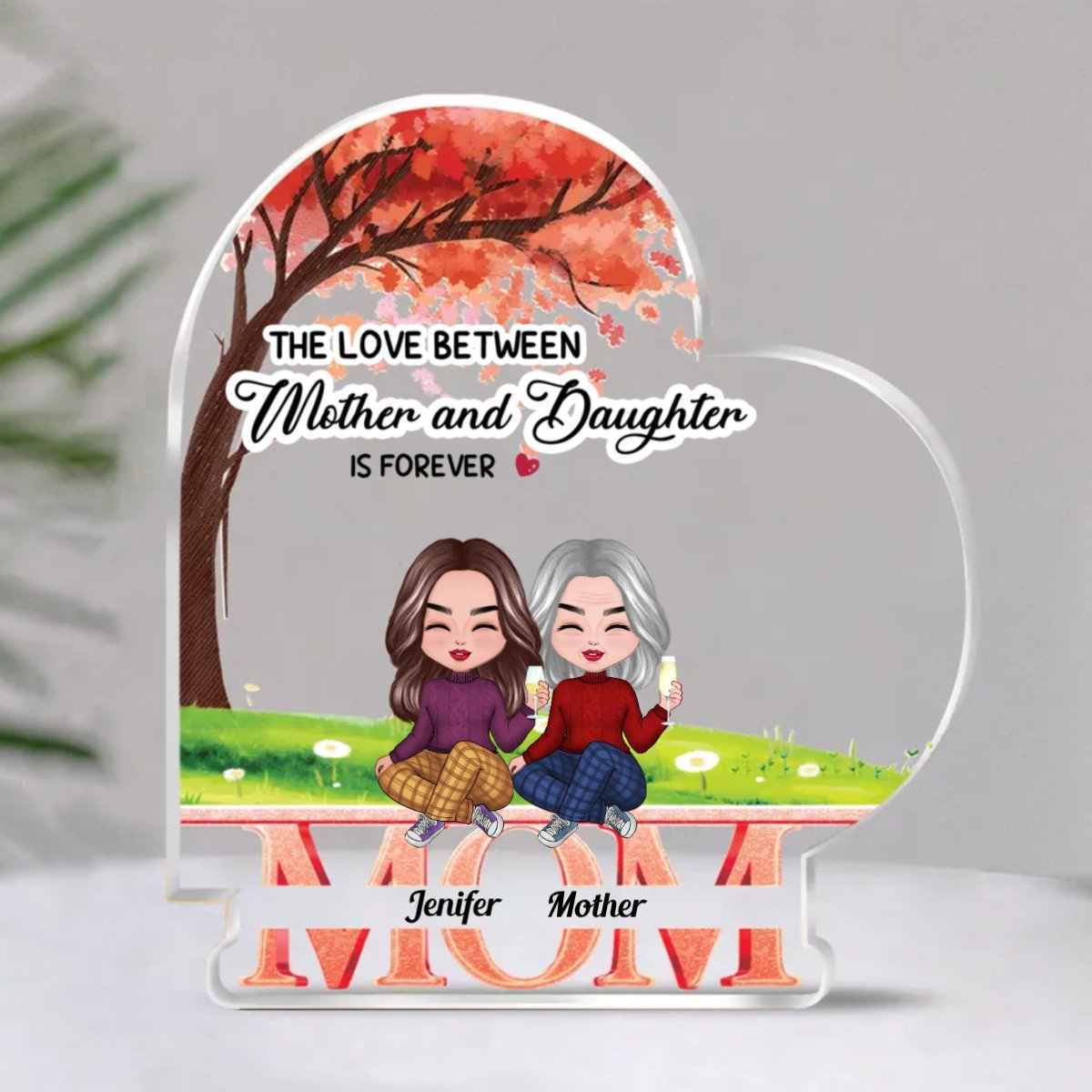 Family - The Love Between Mother And Daughters Is Forever - Personalized Acrylic Plaque (NM) - Makezbright Gifts