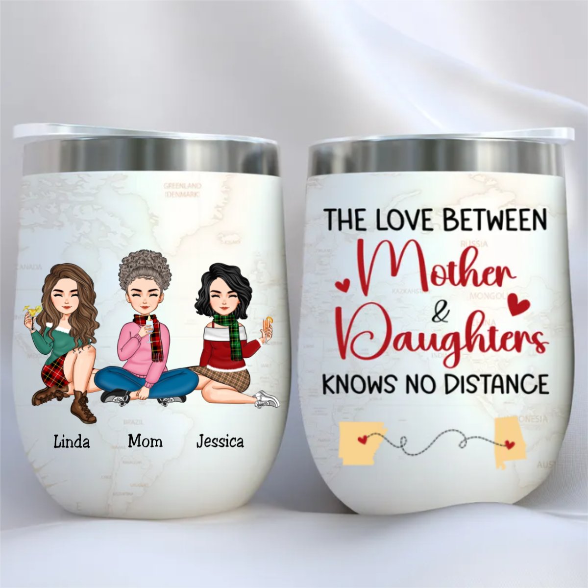 Family - The Love Between Mother And Daughters Knows No Distance - Personalized Wine Tumbler - Makezbright Gifts