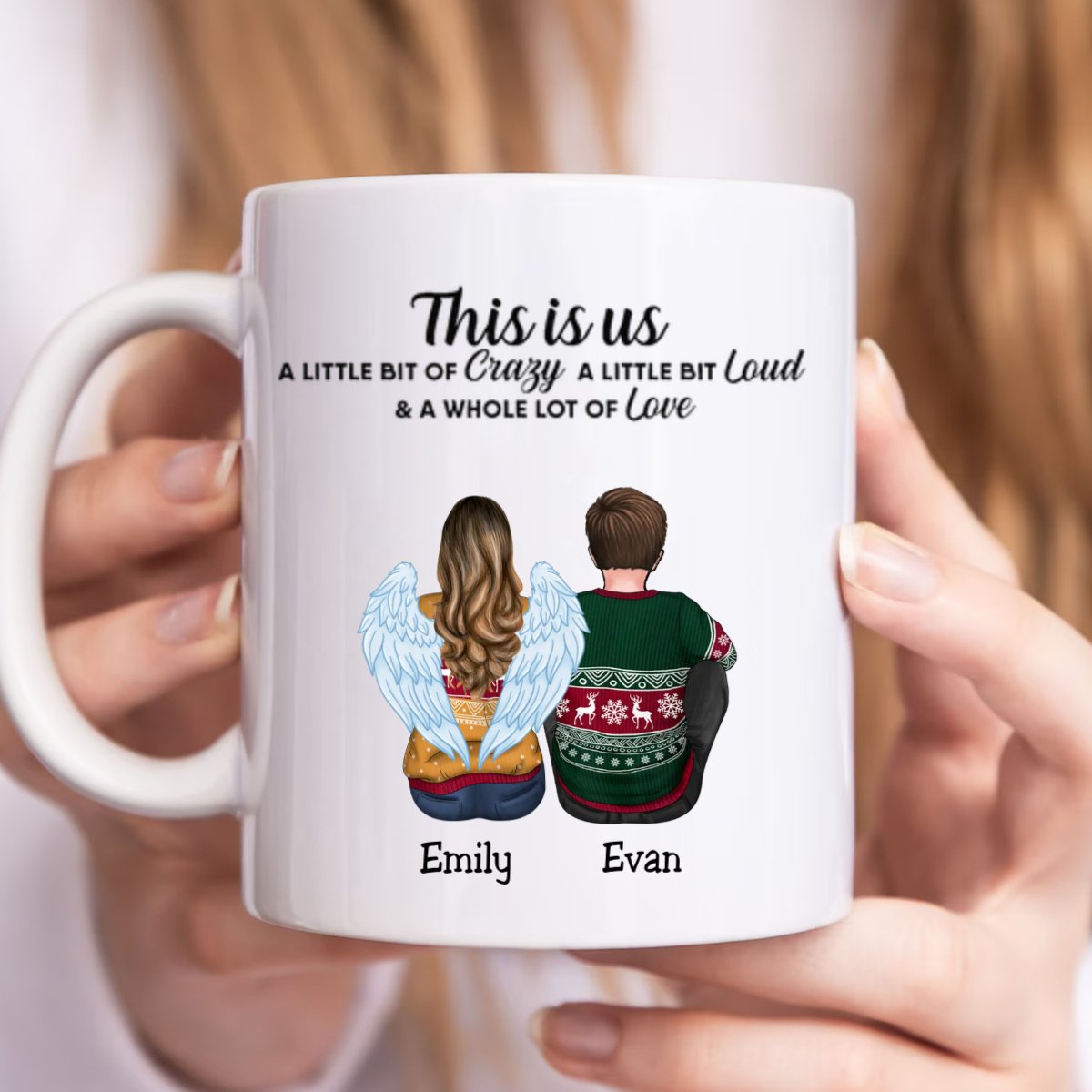 Family - This Is Us A Little Bit Of Crazy A Little Bit Of Loud & A Whole Lot Of Love - Personalized Mug (NN) - Makezbright Gifts