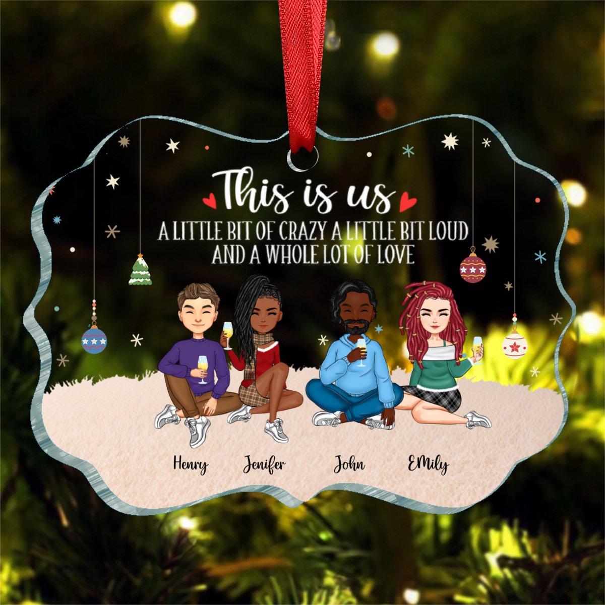 Family - This Is Us A Little Bit Of Crazy And A Whole Lot Of Love - Personalized Ornament - Makezbright Gifts