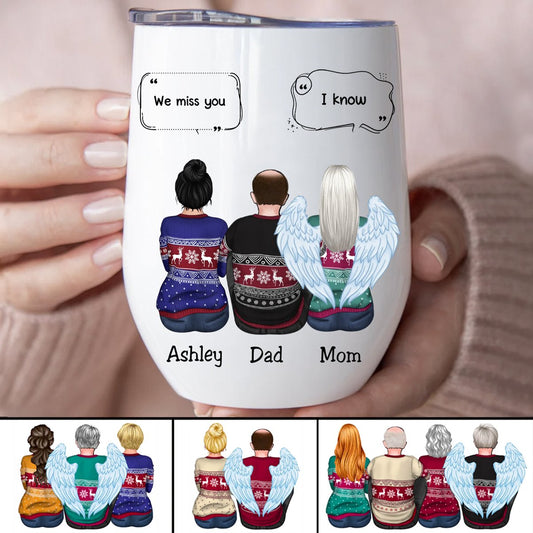 Family - We Miss You - Personalized Wine Tumbler (QH) - Makezbright Gifts