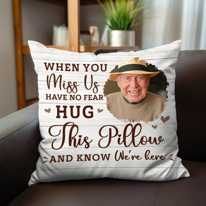 Family - When You Miss Me Hug This Pillow - Personalized Pillow - Makezbright Gifts