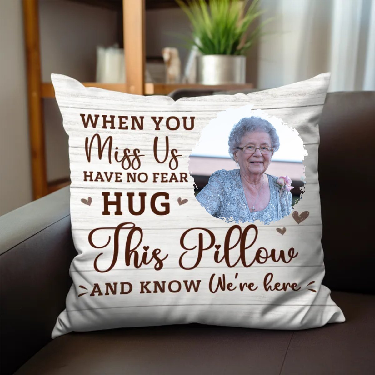 Family - When You Miss Me Hug This Pillow - Personalized Pillow - Makezbright Gifts