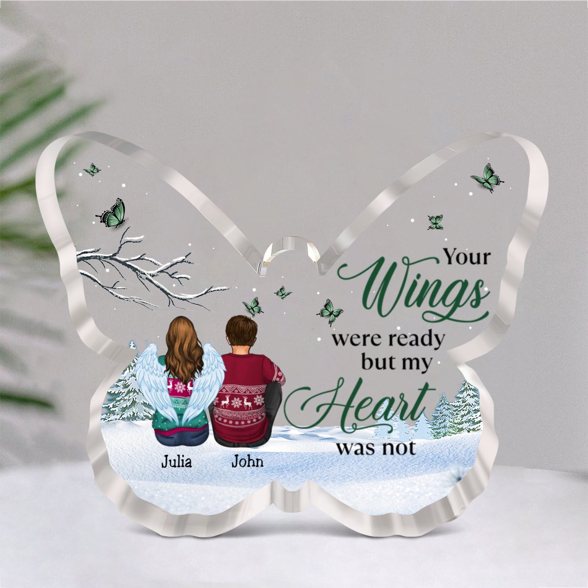 Family - Your Wings Were Ready But My Heart Were Not - Personalized Acrylic Plaque (NM) - Makezbright Gifts