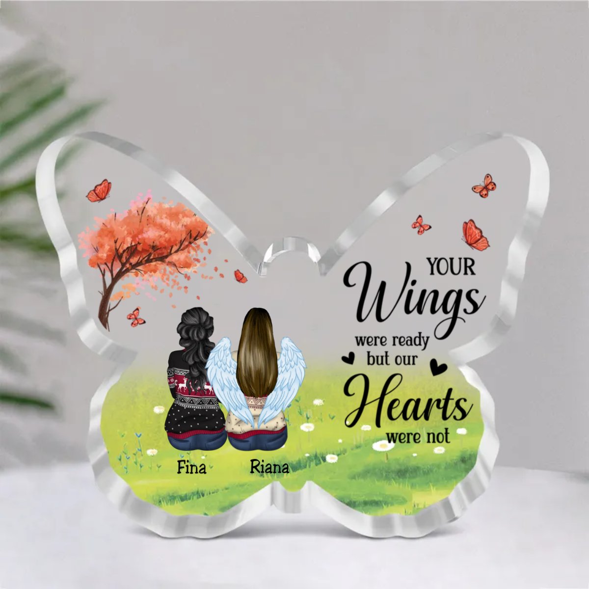 Family - Your Wings Were Ready But Our Hearts Were Not - Personalized Acrylic Plaque (Ver. 2) - Makezbright Gifts