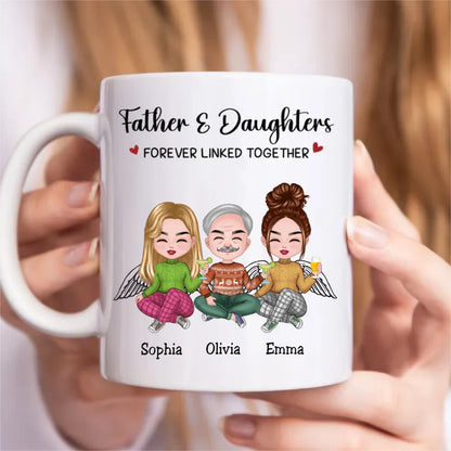 Father And Daughters Forever Linked Together - Personalized Mug - Makezbright Gifts