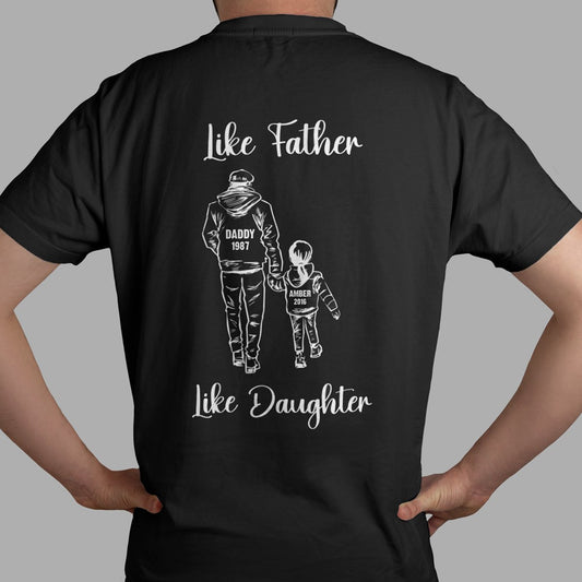 Father & Daughter - Like Father Like Daughter - Personalized Unisex T - shirt - Makezbright Gifts